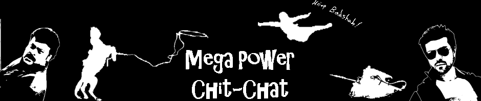 Mega Power Chit-Chat
